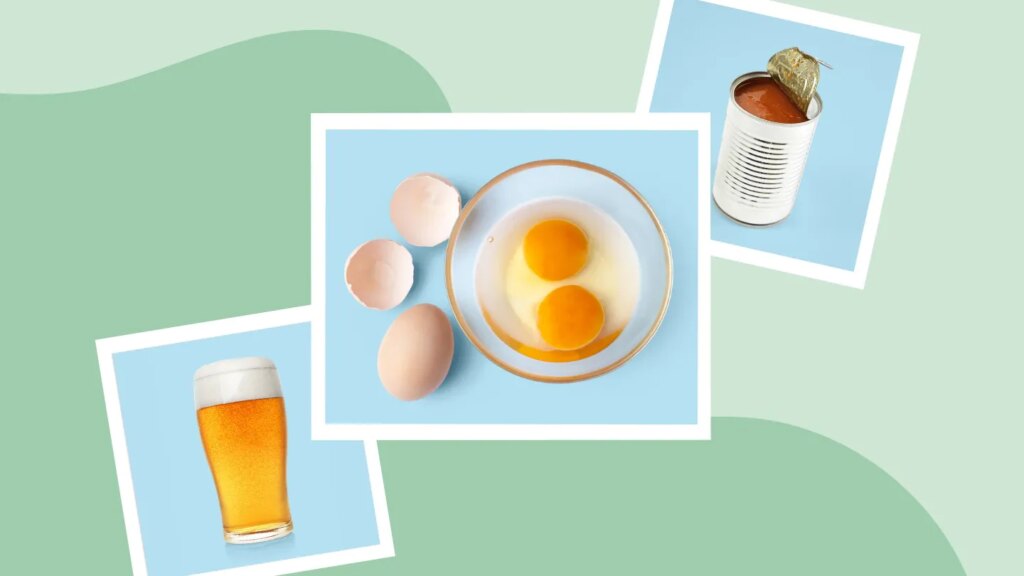 Beer, raw eggs, canned soup