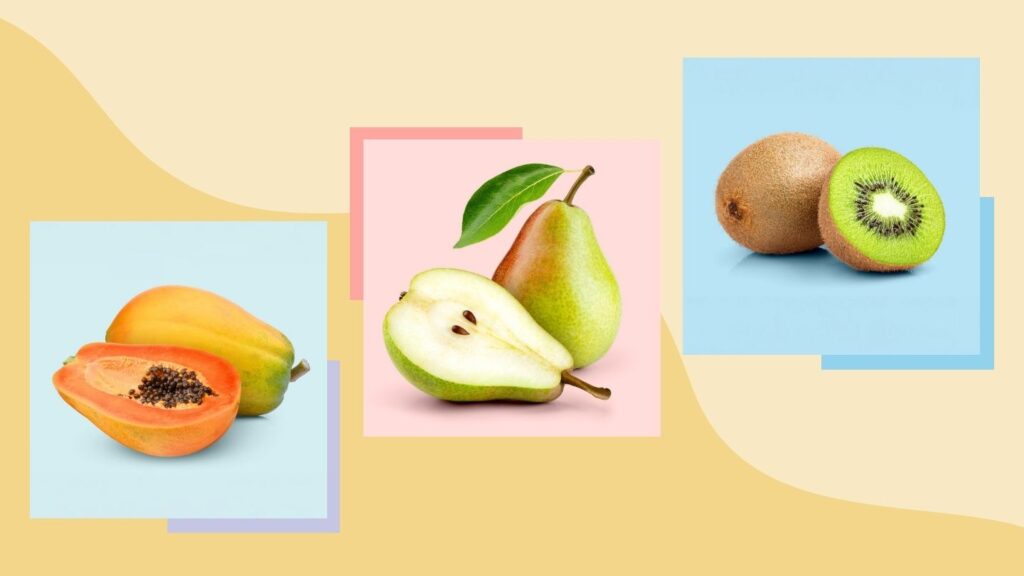 6 Fruits That Can Help Boost Your Gut Health Papaya, pears, kiwi