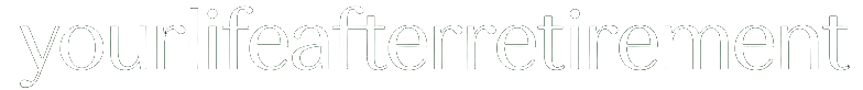 Your Life After Retirement